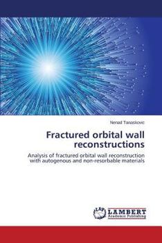Paperback Fractured orbital wall reconstructions Book