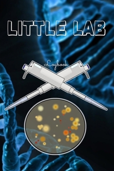 Little Lab Logbook: Lined Pages Journal / Notebook - 6x9 inches (~DIN 5), 100 Pages