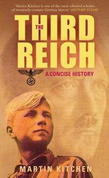 Paperback The Third Reich: A Concise History. Martin Kitchen Book