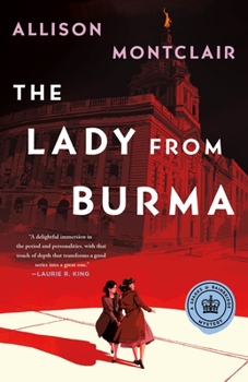 Hardcover The Lady from Burma: A Sparks & Bainbridge Mystery Book