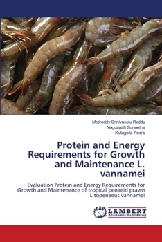 Paperback Protein and Energy Requirements for Growth and Maintenance L. vannamei Book