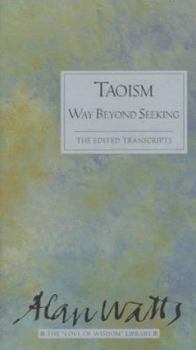 Hardcover Taoism Way Beyond Seeking Love of Wisdom Book