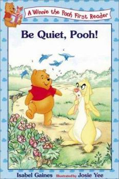 Be Quiet, Pooh! - Book  of the Disney's First Readers, Level 2