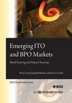 Paperback Emerging ITO and BPO Markets: Rural Sourcing and Impact Sourcing Book