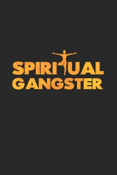 Paperback Spiritual gangster: 6x9 YOGA - lined - ruled paper - notebook - notes Book