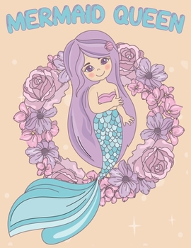 Mermaid queen: Cute Notebook for Girls Teens Kids Journal College Ruled Blank Lined (8.5 x 11) Large nootbook School Diary Softback Cover Mermaid Lover Gifts