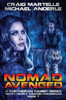 Paperback Nomad Avenged: A Kurtherian Gambit Series Book