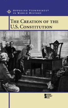Library Binding The Creation of the U.S. Constitution Book
