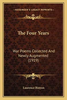 Paperback The Four Years: War Poems Collected and Newly Augmented (1919) Book