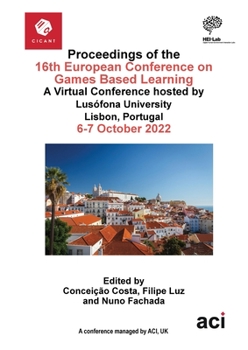 Paperback Proceedings of the 16th European Conference on Games Based Learning - ECGBL 2022 Book