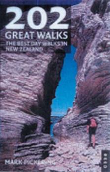 Paperback 202 Great Walks: The Best Day Walks in New Zealand Book