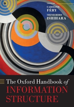Paperback The Oxford Handbook of Information Structure Book