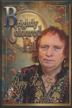 Paperback Brightly Coloured Pill Book