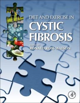 Hardcover Diet and Exercise in Cystic Fibrosis Book