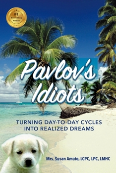 Paperback Pavlovs' Idiots Book