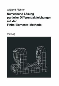 Paperback Numerische Lösung Partieller Differentialgleichungen Mit Der Finite-Elemente-Methode [German] Book
