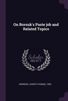 Paperback On Borsuk's Paste job and Related Topics Book