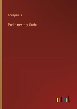 Paperback Parliamentary Oaths Book