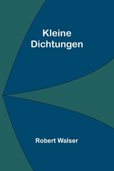 Paperback Kleine Dichtungen [German] Book