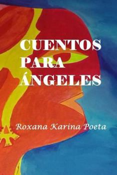 Paperback Cuentos para ángeles [Spanish] Book