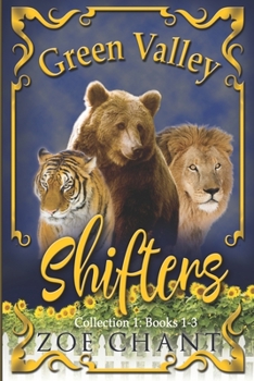 Green Valley Shifters Collection 1: Books 1-3 - Book  of the Green Valley Shifters