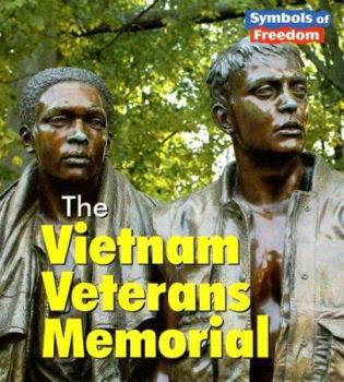 The Vietnam Veterans Memorial - Book  of the Symbols of Freedom