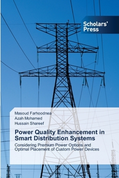Paperback Power Quality Enhancement in Smart Distribution Systems Book