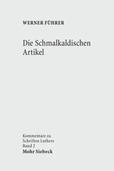 Paperback Die Schmalkaldischen Artikel [German] Book