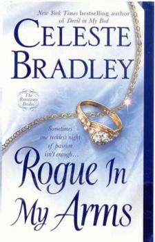 Rogue In My Arms - Book #2 of the Runaway Brides