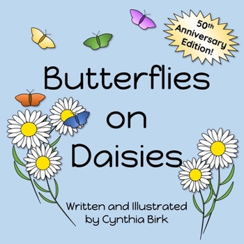 Paperback Butterflies on Daisies: 50th Anniversary Edition Book