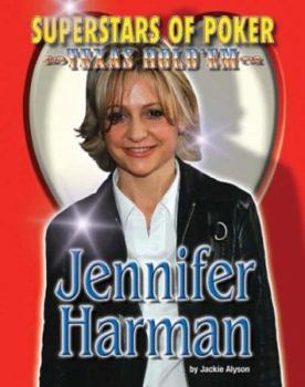 Jennifer Harman (Superstars of Poker) - Book  of the Superstars of Poker: Texas Hold'em
