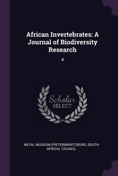 Paperback African Invertebrates: A Journal of Biodiversity Research: 4 Book