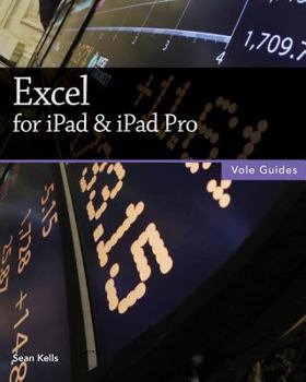 Paperback Excel for iPad & iPad Pro (Vole Guides) Book