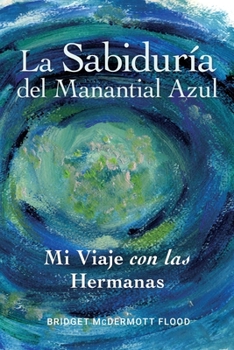 Paperback La Sabiduría del Manantial Azul [Spanish] Book
