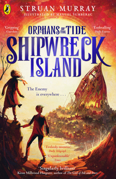 Orphans of the Tide #2: Shipwreck Island - Book #2 of the Orphans of the Tide
