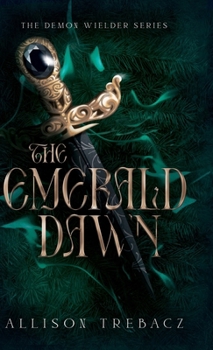 The Emerald Dawn
