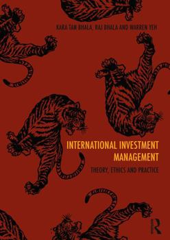 International Investment Management: Theory, ethics and practice