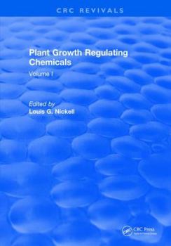 Hardcover Plant Growth Regulating Chemicals: Volume I Book