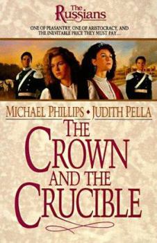 Paperback The Crown and the Crucible Book