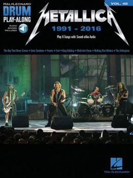Paperback Metallica: 1991-2016: Drum Play-Along Volume 48 [With Access Code] Book