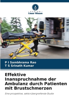 Paperback Effektive Inanspruchnahme der Ambulanz durch Patienten mit Brustschmerzen [German] Book