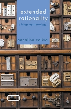 Paperback Extended Rationality: A Hinge Epistemology Book