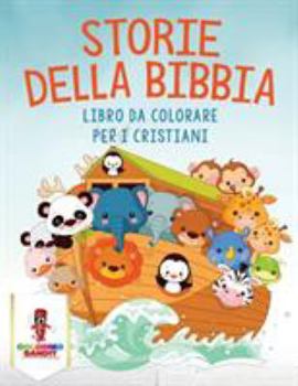 Paperback Storie Della Bibbia: Libro Da Colorare Per I Cristiani [Italian] Book