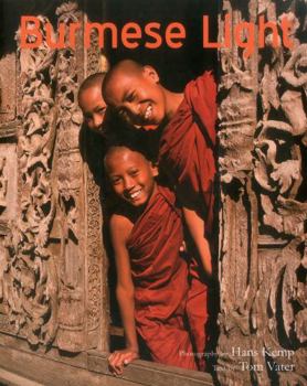 Paperback Burmese Light: Impressions of the Golden Land (Burma - Myanmar) Book