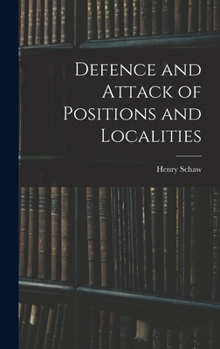 Hardcover Defence and Attack of Positions and Localities Book