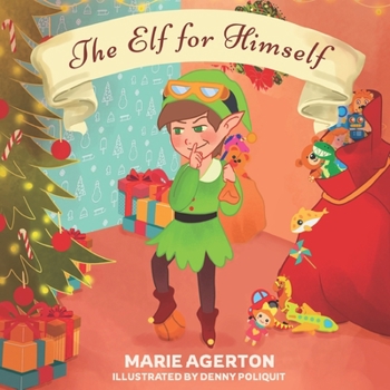 Paperback The Elf for Himself Book