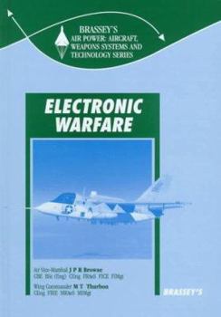Hardcover Electronic Warfare (Air Power - Aircraft, Weapons Systems and Technology Series, Vol 4) Book