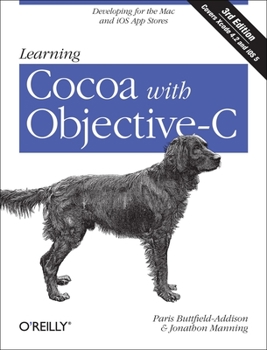 Paperback Learning Cocoa with Objective-C: Developing for the Mac and iOS App Stores Book