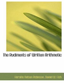 The Rudiments of Written Arithmetic