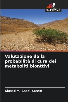 Paperback Valutazione della probabilità di cura dei metaboliti bioattivi [Italian] Book